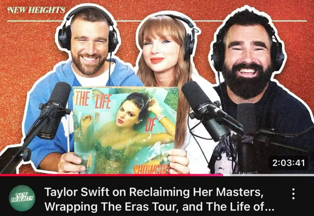 Taylor Swift on New Heights podcast with Kelce brothers